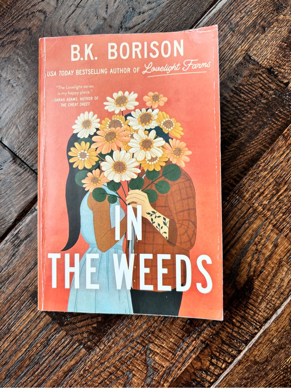 In The Weeds paperback book by B.K. Borison (Lovelight Farms Series)